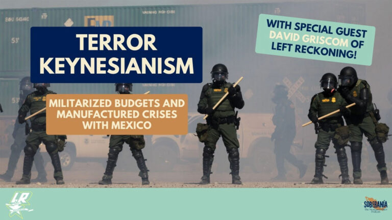Soberanía 69: Terror Keynesianism