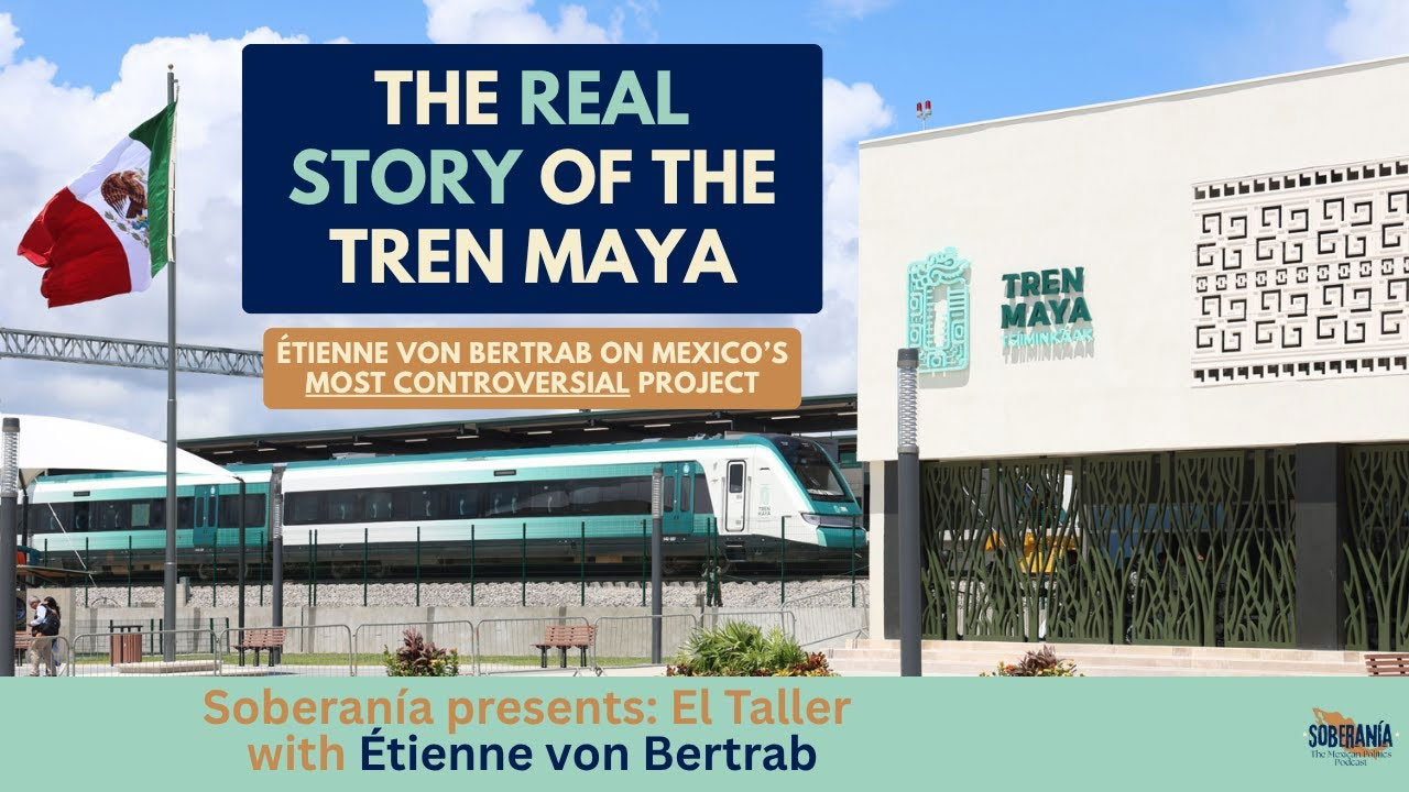 El Taller: The Real Story of the Tren Maya