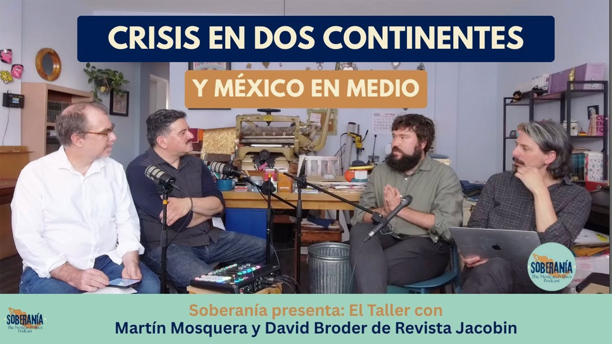 El Taller: Crisis on Two Continents