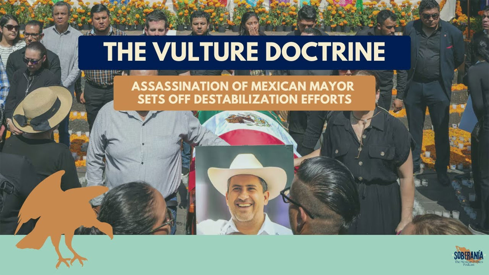 Soberanía 83: The Vulture Doctrine