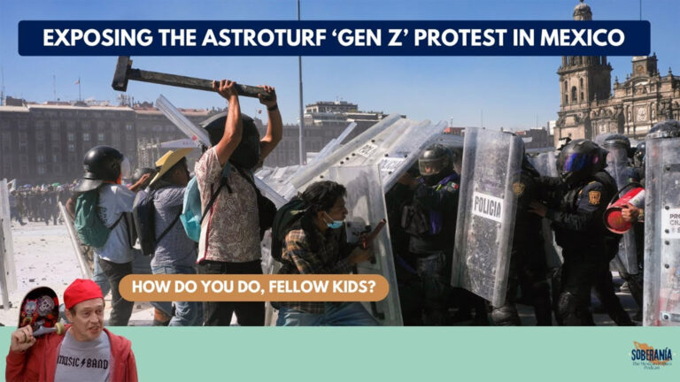 Soberanía 85: Exposing the Astroturf ‘Gen Z’ Protest in Mexico