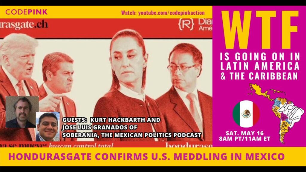 Hondurasgate Confirms US Meddling in Mexico