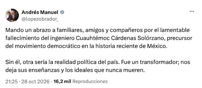 Screenshot of López Obrador's message on X mourning Cuauhtémoc Cárdenas