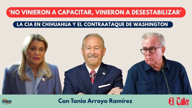 El Taller: The CIA in Chihuahua and the US Counterattack with Tania Arroyo Ramírez